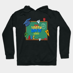 HAPPY 100TH DAY OF SCHOOL Hoodie